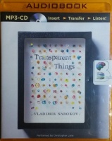 Transparent Things written by Vladimir Nabokov performed by Christopher Lane on MP3 CD (Unabridged)